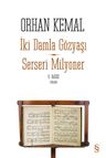 Serseri Milyoner - İki Damla Gözyaşı
