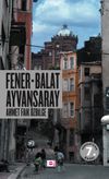 Fener Balat Ayvansaray