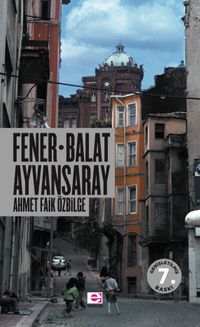 Fener Balat Ayvansaray