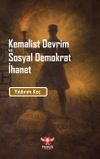 Kemalist Devrim ve Sosyal Demokrat İhanet