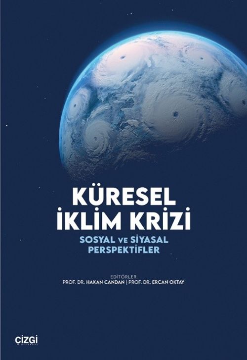 Küresel İklim Krizi & Sosyal ve Siyasal Perspektifler