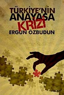 Türkiye'nin Anayasa Krizi