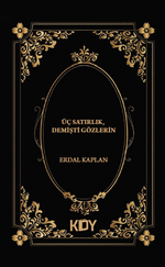Üç Satırlık Demişti Gözlerin
