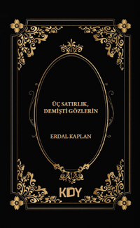 Üç Satırlık Demişti Gözlerin