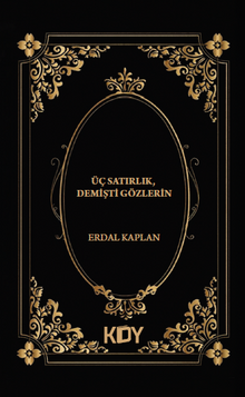 Üç Satırlık Demişti Gözlerin