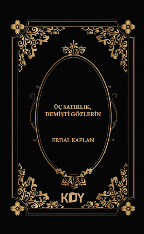 Üç Satırlık Demişti Gözlerin