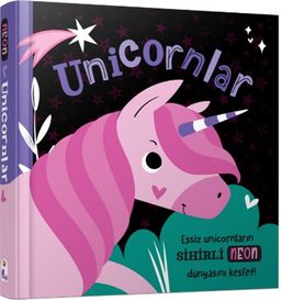 Unicornlar / Neon Renkler