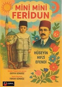 Mini Mini Feridun (Renkli Resimli)