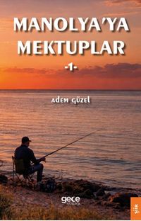 Manolya'ya Mektuplar