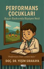 Performans Çocukları