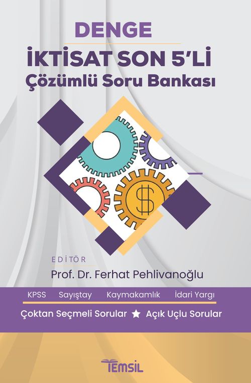 Denge İktisat Son 5'li  Çözümlü Soru Bankası