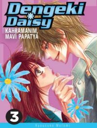Dengeki Daisy Cilt 3 / Kahramanım Mavi Papatya