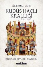 Kudüs Haçlı Krallığı (1191-1291)