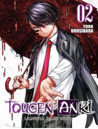 Tougen Anki Cilt 2 / Lanetli İblis Soyu
