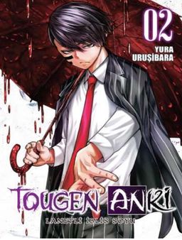 Tougen Anki Cilt 2 / Lanetli İblis Soyu