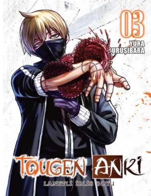 Tougen Anki Cilt 3 / Lanetli İblis Soyu