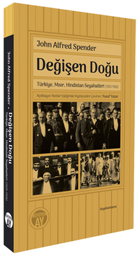 Değişen Doğu & Türkiye, Mısır, Hindistan Seyahatleri (1925-1926)