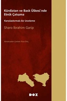 Kürdistan ve Bask Ülkesi'nde Etnik Çatışma & Karşılaştırmalı Bir İnceleme