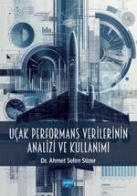 Uçak Performans Verilerinin Analizi ve Kullanımı