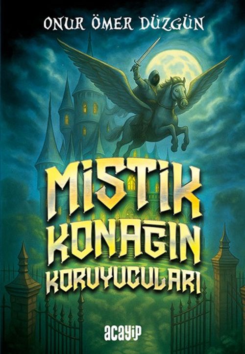 Mistik Konağın Koruyucuları