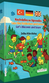 Keşfedelim ve &Ouml;ğrenelim (T&uuml;rk&ccedil;e-İngilizce-Almanca)