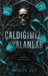&Ccedil;aldığımız Yalanlar