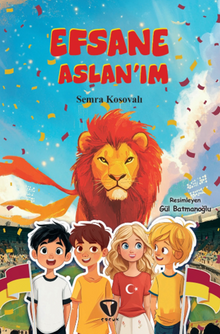 Efsane Aslan'ım