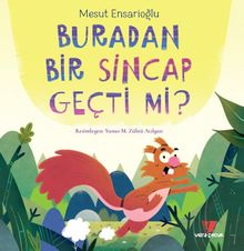 Buradan Bir Sincap Geçti mi?