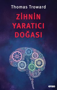 Zihnin Yaratıcı Doğası