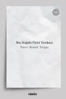 Boş Kağıda Öykü Yazılmaz