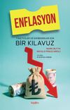 Enflasyon: T&uuml;keticiler ve Kaybedenler İ&ccedil;in Bir Kılavuz
