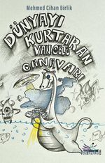 Dünyayı Kurtaran Van Gölü Canavarı