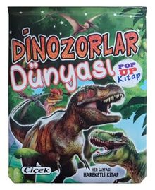 Dinozorlar Dünyası Pop Up Kitap