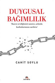 Duygusal Bağımlılık