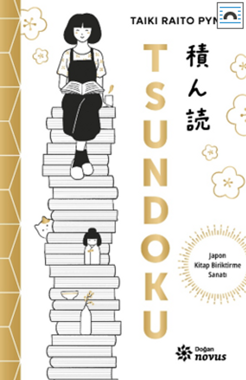 Tsundoku & Japon Kitap Biriktirme Sanatı