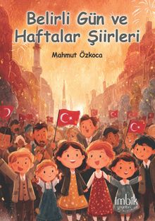 Belirli Gün ve Haftalar Şiirleri