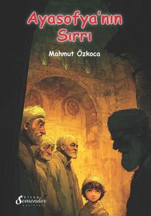 Ayasofya'nın Sırrı