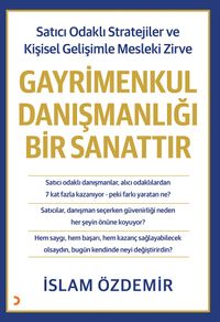 Gayrimenkul Danışmanlığı Bir Sanattır