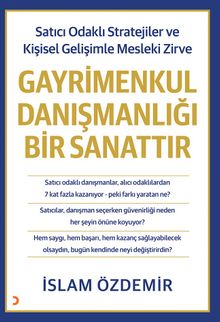 Gayrimenkul Danışmanlığı Bir Sanattır