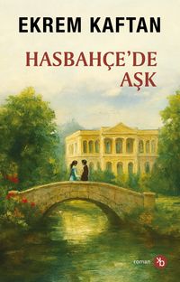 Hasbahçe'de Aşk