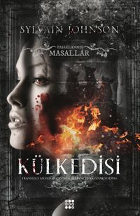 Külkedisi & Yasaklanmış Masallar Serisi