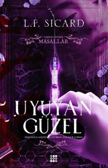 Uyuyan Güzel & Yasaklanmış Masallar Serisi