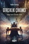 Ger&ccedil;eklik &Ccedil;&ouml;k&uuml;nce