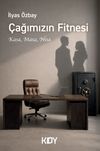 &Ccedil;ağımızın Fitnesi (Kasa, Masa, Nisa)
