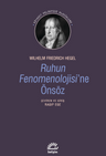 Ruhun Fenomenolojisine Önsöz