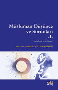 Müslüman Düşünce ve Sorunları 1