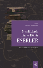 Memlüklerde İlim ve Kültür Eserler
