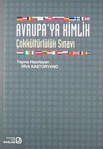 Avrupaya Kimlik-Çokkültürlülük Sınavı