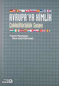Avrupaya Kimlik-Çokkültürlülük Sınavı
