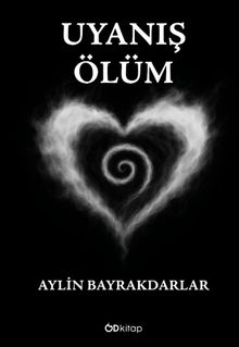 Uyanış : Ölüm